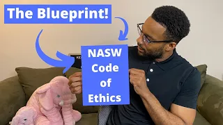 NASW Code of Ethics | A Social Worker’s BLUEPRINT in Navigating the World of Social Work!