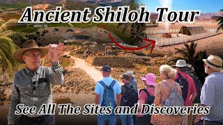 Ancient Shiloh Tour: Tabernacle, Joshua, Samuel, Hannah, Ark of Covenant, Israel, Canaanite, Samaria