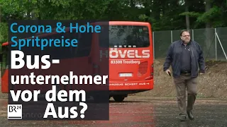 Bayerns Busunternehmer vor dem Aus? "Nichts mehr auf der hohen Kante" | Kontrovers | BR24