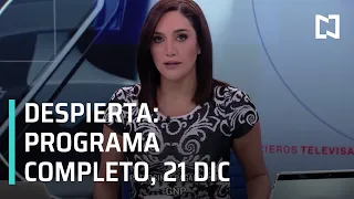 Despierta I Programa completo 21 de diciembre 2020