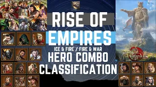Hero Combos Classification - Rise Of Empires Ice & Fire