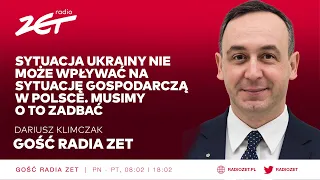 D. Klimczak: Sytuacja Ukrainy nie może wpływać na sytuację gospodarczą w Polsce. Musimy o to zadbać