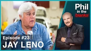 Phil In The Blanks #23 - Jay Leno