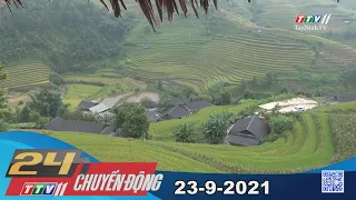 24h Chuyển động 23/9/2021 | Tin tức hôm nay | TayNinhTV