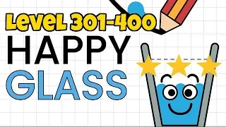 Happy Glass Levels 301-400. 3 Stars Walkthrough