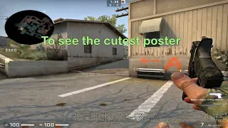 Cutest poster in counter strike global offensive map, thanks Iris! Thats why I already like Iris :D