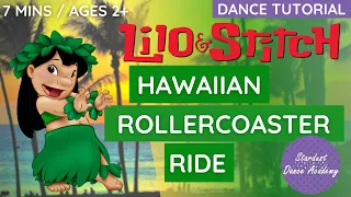 HAWAIIAN ROLLERCOASTER RIDE Dance tutorial 🌺 Beginner family dance along routine Lilo & Stitch music