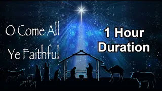 Oh Come All Ye Faithful 1 Hour Duration | Christmas Song | Christmas Music