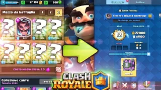 IL MIGLIOR MAZZO PER VINCERE LA CHALLENGE DELLO STREGONE ELETTRICO! [NEX] Clash Royale  Leggendaria