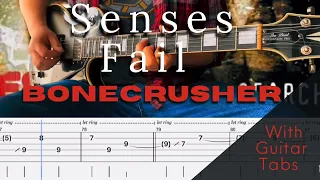 Senses Fail- Bonecrusher Cover (Guitar Tabs On Screen)