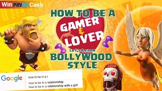 How to be in a Relationship ? If u are a gamer || clash of clans || coc clashers