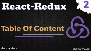 React Redux Tutorial - Table Of Content - 02