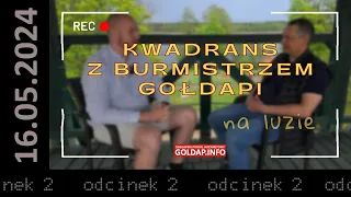 Kwadrans z burmistrzem Gołdapi - na luzie  #2