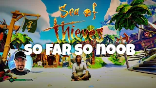 Sea of Thieves - So far so Noob (Me) - 1st time Livestream