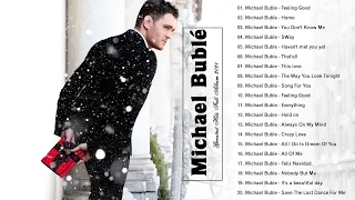 Michael Buble Greatest Hits Full Album 2022 Michael Buble Best Songs Playlist 2022