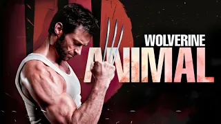 Animal || Wolverine/Logan ft. @missiomusic