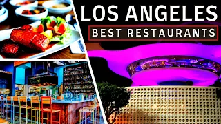 Top 10 Best Restaurants in Los Angeles 2023