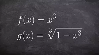 Finding the Domain of the Composition of Two Fuctions Including the Cube Root