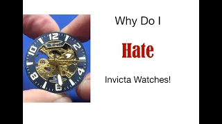 Invicta Skeleton Watch Repair and Service....   I don't Like Invicta....