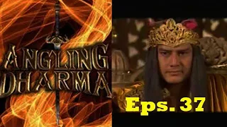 ANGLING DHARMA Eps.37 : Penculikan Putra Mahkota(2000)Anto Wijaya Rahma Azhari  Zona Perang Cadangan