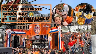 Vlog 04: KINGSDAY 2023 in THE NETHERLANDS 👑🧡