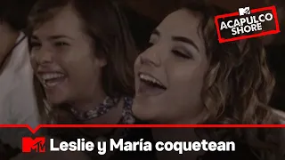 Leslie y María le están coqueteando a Fer y Tadeo | MTV Acapulco Shore T5