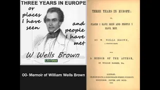 Three Years in Europe or Places I have seen and People I have met- Williams Wells brown - Chapt 00