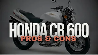 Honda CB 600 Hornet: Pros & Cons, Disadvantages and Advantages, Problems and Beneffits, review