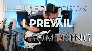 Feel Something - Illenium, I Prevail, Excision - Tyler Pace (Guitar Cover | 2020)