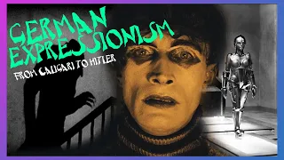 German Expressionism - From Caligari to Hitler