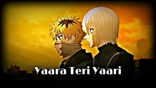 Yaara Teri Yaari Anime Status || AMV