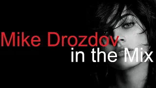 MIKE DROZDOV in the Mix Best Deep House Vocal & Nu Disco SEPTEMBER 2021