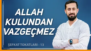 Allah does not give up on His servant-[The slaps of compassion 13]-Hafız Halid Tekin | Mehmet Yıldız