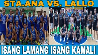 isang kamali isang lamang, Sta. Ana nCL Builders Vs. Lallo RSA 2023