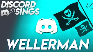 WELLERMAN 2 (Sea Shanty) - Discord Sings (again)