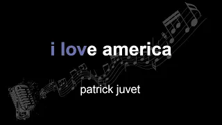 patrick juvet | i love america | lyrics | paroles | letra |