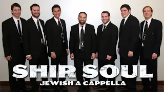 Acappela Highlights - Amazing Jewish a cappella group Shir Soul