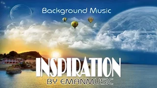 Uplifting Background Music For Videos & Presentations / Corporate Inspiration by EmanMusic