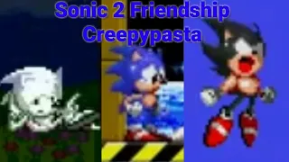 Sonic 2 Friendship Creepypasta/Fangame Loquendo/Leer Descripcion/GEREGAMERS