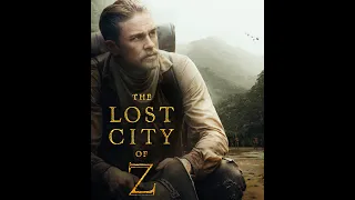 Η Χαμένη Πόλη Του Ζ (2016) [HD 1080p] ελληνικοί υπότιτλοι