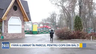 FĂRĂ ILUMINAT ÎN PARCUL PENTRU COPII DIN BĂLȚI