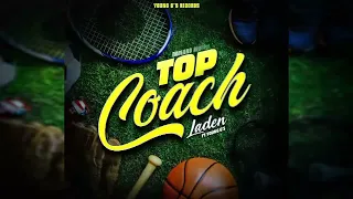 Laden ft Young G’s - Top Coach  (Official Audio Visualizer )