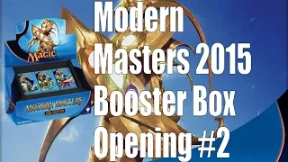 Modern Masters 2015 Box Opening #2..Foil Mythic Again..MTG