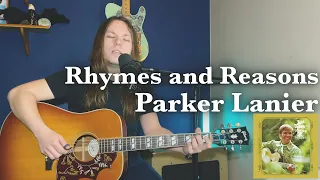 Rhymes and Reasons(cover) - Parker Lanier