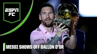 Lionel Messi shows off his 8th Ballon d'Or to Inter Miami fans | ESPN FC