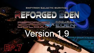 Empyrion Galactic Survival Reforged Eden Abandoned Vessel Yard V1.9 Ep.7