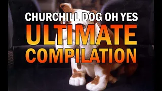 Churchill Dog Oh Yes Ultimate Compilation  (epic)