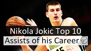 Nikola Jokic Top 10 Assists of his Career