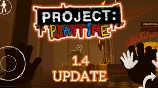 Project Playtime Phase 3 Mobile Update 1.4 Download