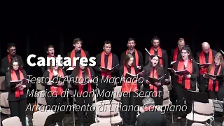 Cantares (J. M. Serrat, A. Machado, L. Cangiano) - Corale Polifonica e Orchestra UniTrento